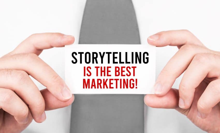 Qué Es Storytelling Y Cómo Aplicarlo A Tus Campañas